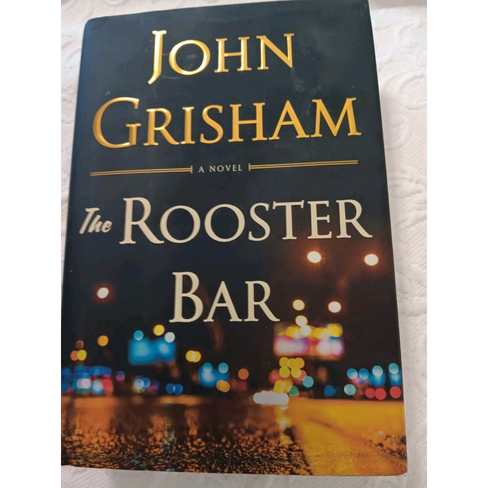 ROOSTER BAR BY JOHN GRISHAM (2017, HARDCOVER) FIRST EDITION BRAND NEW